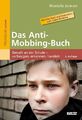 Das Anti-Mobbing-Buch