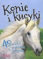 Konie i Kucyki 40 OpowieĹci z RozwianÄ GrzywÄ [KSIÄ... | Buch | Zustand sehr gut