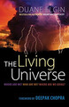 The Living Universe: Wo sind wir? Wer sind wir? Wo sind wir... - Elgin, Duane