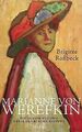 Marianne von Werefkin: Die Russin aus dem Kreis des... | Buch | Zustand sehr gut