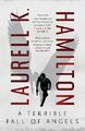 A Terrible Fall of Angels, K. Hamilton, Laurell