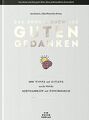 Das große Buch der guten Gedanken: 300 Tipps und Zi... | Buch | Zustand sehr gut