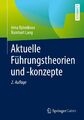 Rainhart Lang (u. a.) | Aktuelle Führungstheorien und -konzepte | Taschenbuch