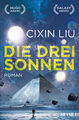 Liu  Cixin. Die drei Sonnen. Taschenbuch