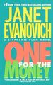 One for the Money (Stephanie Plum Novels) by Evanovich, Janet 0312990456