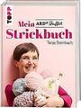 Mein ARD Buffet Strickbuch - SPIEGEL-Bestseller | Buch | 9783772481772