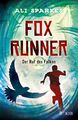 Fox Runner - Der Ruf des Falken | Band 2 | Ali Sparkes | Deutsch | Buch | 352 S.