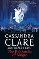 Cassandra Clare ~ The Eldest Curses 1. The Red Scrolls of Magic 9781471162169