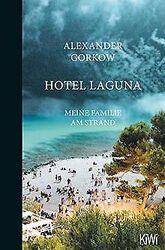 Hotel Laguna: Meine Familie am Strand von Gorkow, Alexander | Buch | Zustand gut*** So macht sparen Spaß! Bis zu -70% ggü. Neupreis ***