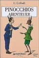 Pinocchios Abenteuer von Carlo Collodi | Buch | Zustand sehr gut