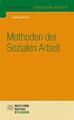 Methoden der Sozialen Arbeit | Buch | Wochenschau Verlag