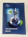 Tabellenbuch Metall. ohne Formelsammlung