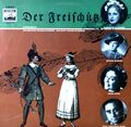 Carl Maria von Weber - Der Freischütz - Querschnitt GER 10" LP (VG-/VG) ´