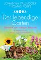 Der lebendige Garten Johanna Paungger