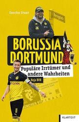 Borussia Dortmund ~ Sascha Staat ~  9783837525014