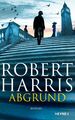 Robert Harris Abgrund: Roman