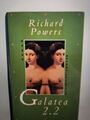 Galatea 2.2: Roman Powers, Richard und Werner Schmitz: