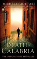 A Death In Calabria (Michele Ferrara) by Giuttari, Michele