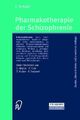 Pharmakotherapie der Schizophrenie ZUSTAND SEHR GUT