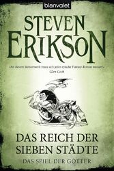 Das Reich der Sieben Städte Steven Erikson