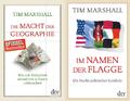 Die Macht der Geographie & Im Namen der Flagge.Tim Marshall. 2 Bücher im Set!