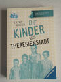 NEUES BUCH - Die Kinder aus Theresienstadt - Kathy Kacer - Ravensburger