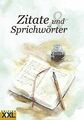 Zitate und Sprichwörter in Großschrift | Buch | Zustand sehr gut