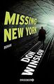 Missing. New York: Roman von Winslow, Don | Buch | Zustand gut