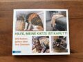 Hilfe, meine Katze ist kaputt | 2023 | deutsch