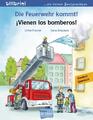 Die Feuerwehr kommt! Kinderbuch Deutsch-Spanisch Ulrike Fischer