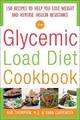 Dana Carpender  The Glycemic-Load Diet Cookbook: 150 Recipes to He (Taschenbuch)