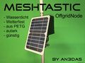 Gehäuse für Meshtastic Offgrid-Node (Solar-Node)