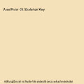 Alex Rider 03. Skeleton Key, Anthony Horowitz