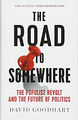 The Road To Somewhere: The Populist Revolt And The Future Of Poliert