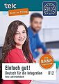 Einfach gut! Deutsch für die Integration B1.2: Kurs-und ... | Buch | Zustand gut