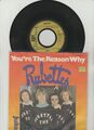 7" Rubettes - You're The Reason Why / Julia -  1976   vg