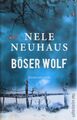 Ullstein Buch Böser Wolf Kriminalroman von Nele Neuhaus, gebunden