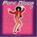 Pure Disco 2 Gloria Gaynor, Village People, Jacksons, Sister Sledge, Abba.. [CD]