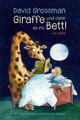 Giraffe und dann ab ins Bett! David Grossman