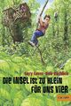 Gulliver von Beltz &amp; Gelberg Buch Die Insel ist zu klein für uns vier