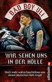 Wir sehen uns in der Hölle: Noch mehr wahre Geschichten ... | Buch | Zustand gut