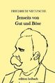 Jenseits von Gut und Böse | Friedrich Nietzsche | Taschenbuch | 156 S. | Deutsch