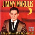 Jimmy Makulis – Gitarren Klingen Leise Durch Die Nacht