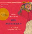 Vom Aufstehen Helga Schubert - Hörbuch