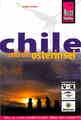 CHILE Reiseführer REISE KNOW-HOW 07 Südamerika NEU Reisehandbuch Osterinsel