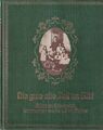 Die gute alte Zeit im Bild - Alltag im Kaiserreich 1871-1914 in Bildern und Zeug