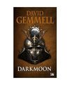 Dark Moon - édition du 30e anniversaire, Gemmell, David