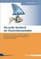 Das große Handbuch der Kreativitätsmethoden