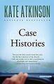 Case Histories: A Novel von Kate Atkinson | Buch | Zustand gut