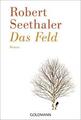 Das Feld von Robert Seethaler